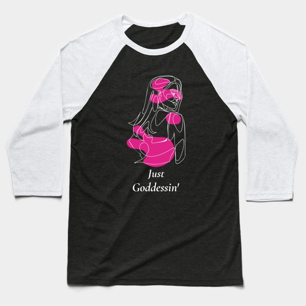 Just Goddessin' | Selflove Baseball T-Shirt by Soulfully Sassy